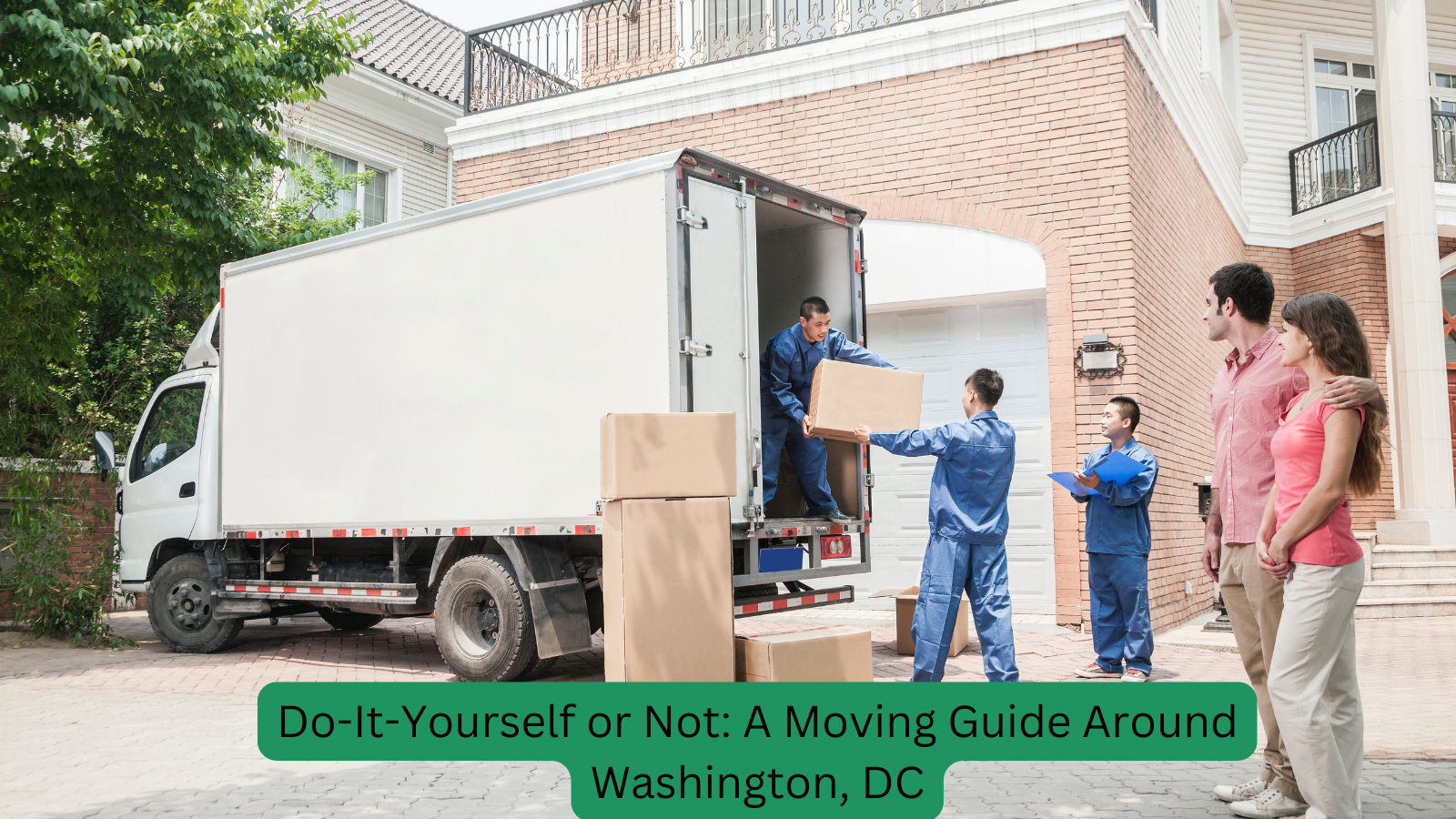 Do-it-Yourself or Not: A Moving Guide Around Washington DC Movers